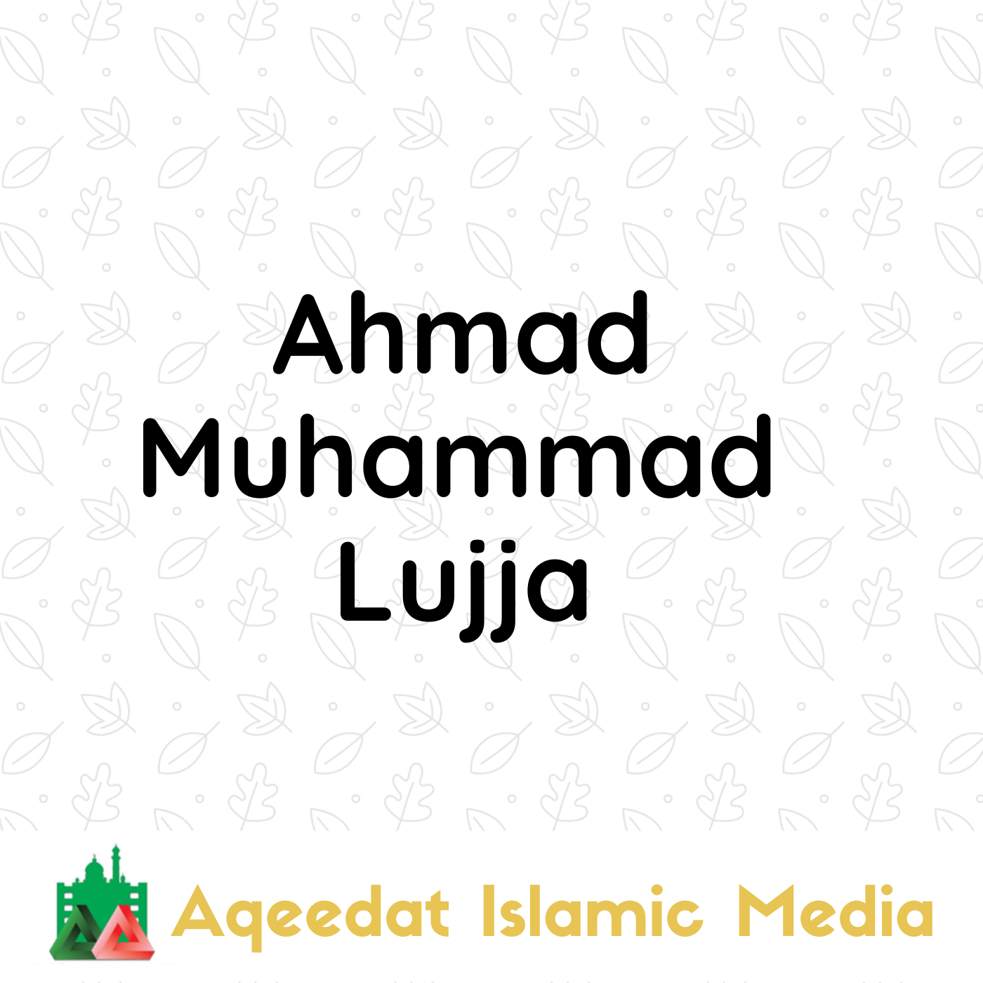  Ahmad Muhammad Lujja