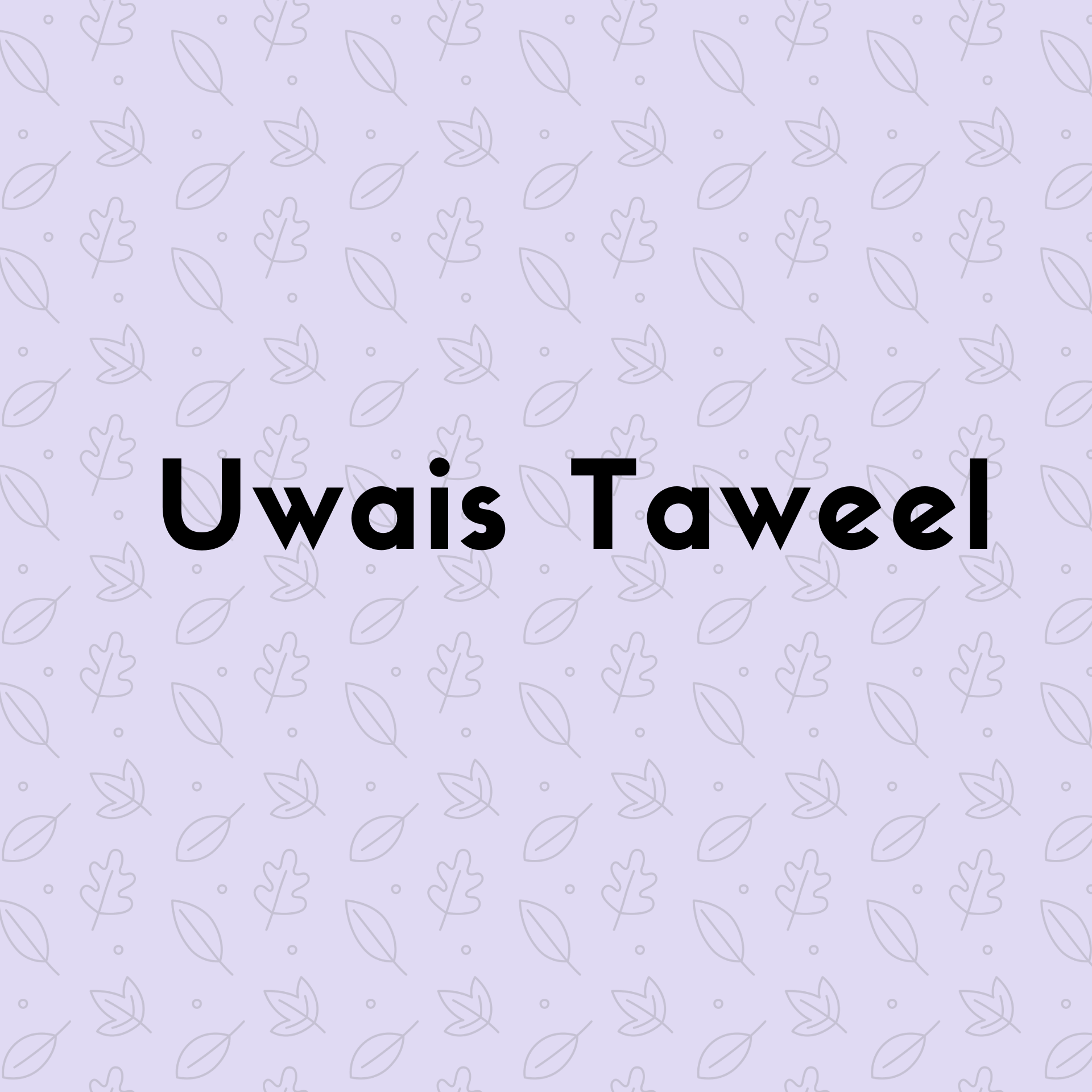  Uwais Taweel